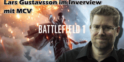 Battlefield 1 - MCV Interview mit Battlefield 1 Creativ Director Lars Gustavsson