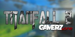 Titanfall 2 - Unser GAMERZ.one YouTube Channel ist online!
