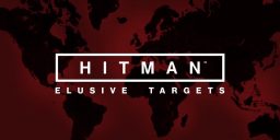 HITMAN - Das vierte Elusive Target wurde wieder reaktiviert